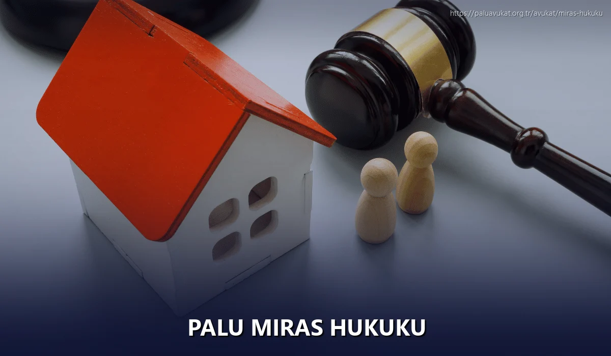 Palu Miras Hukuku